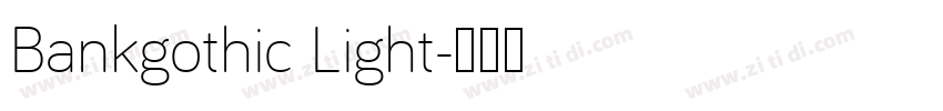 Bankgothic Light字体转换